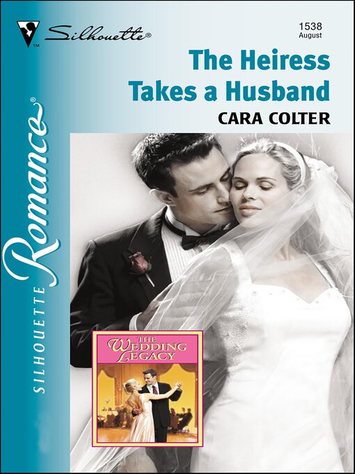 Title details for The Heiress Takes a Husband by Cara Colter - Available